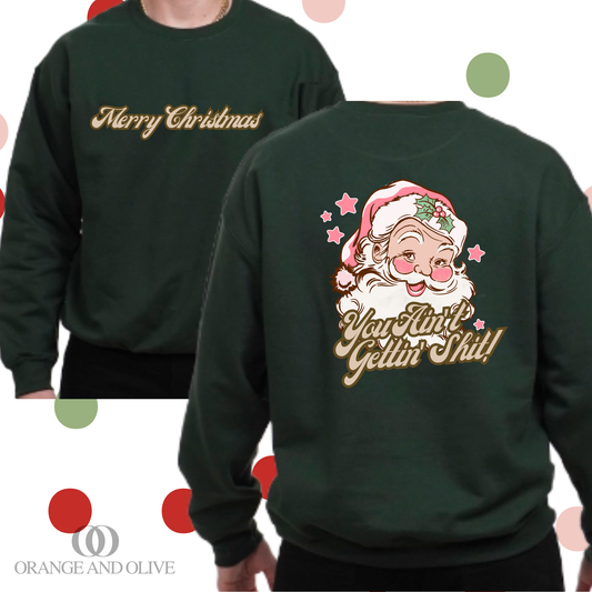 You Ain't Gettin' Shit Vinatge